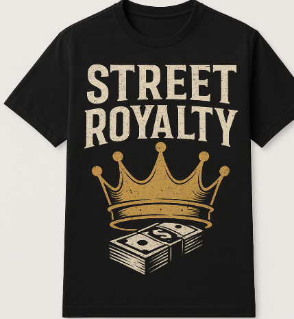 Street Royalty with a crown and money