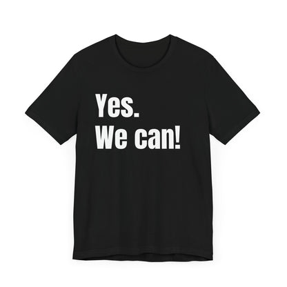 SDD - Yes. We Can! Short Sleeve Tee